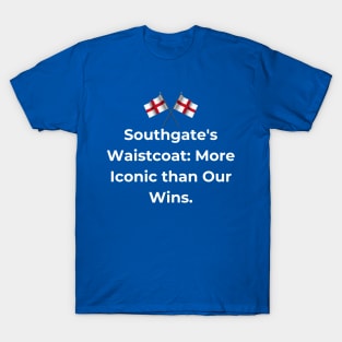 Euro 2024 - Southgate's Waistcoat More Iconic than Our Wins. 2 England Flag. T-Shirt